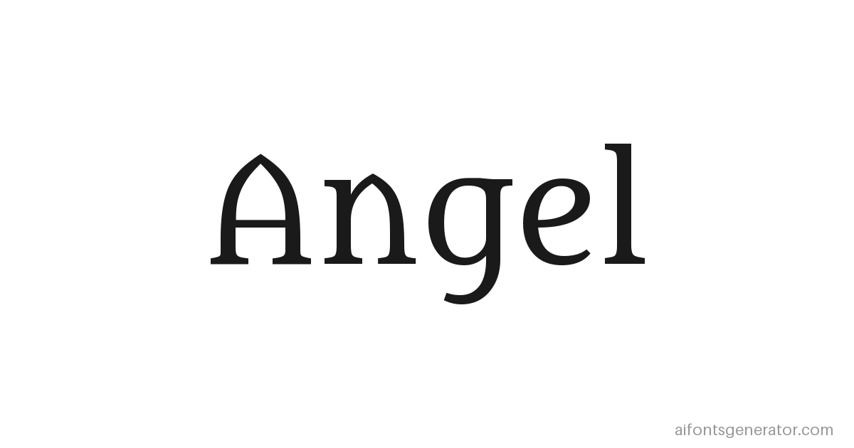 Angel written in chicano metamorphous lettering